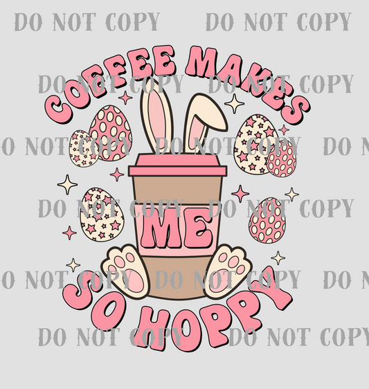 Easter Coffee Makes me Hoppy SKU E10