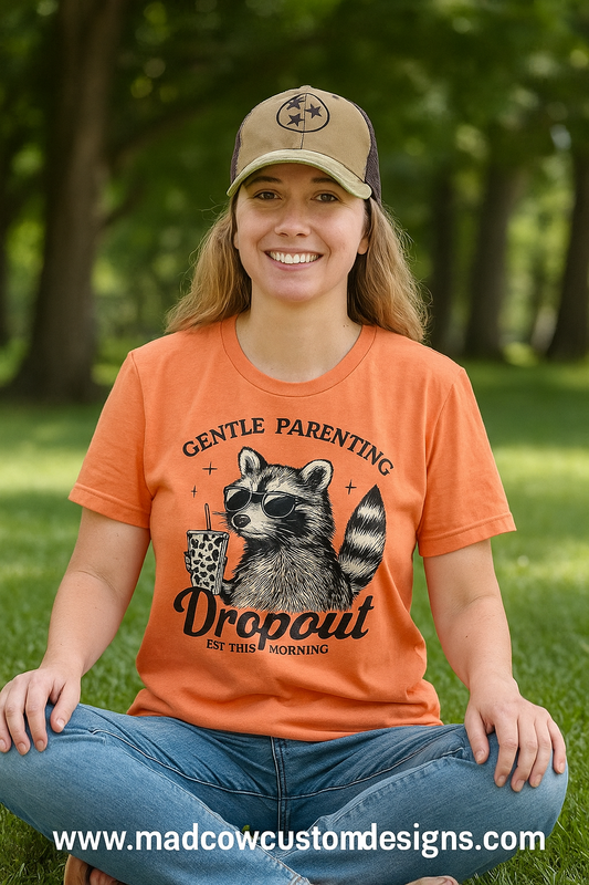 Gentle Parenting Dropout Racoon Tshirt