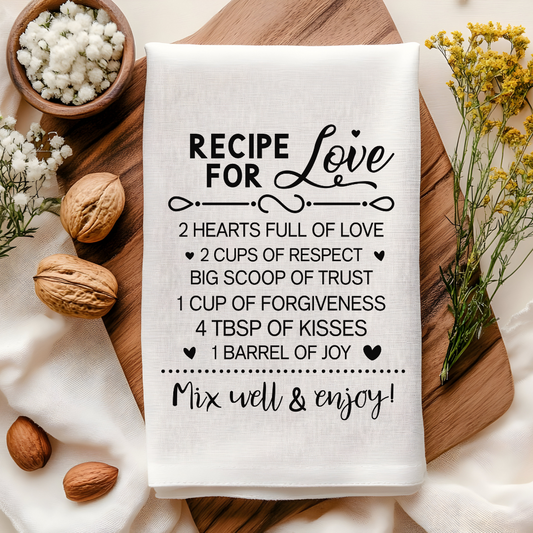 Recipe for Love Kitchen Towel