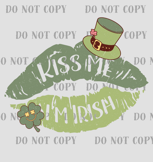 St Patrick Day Kiss me Im Irish DTF Print SKU RSTPD010